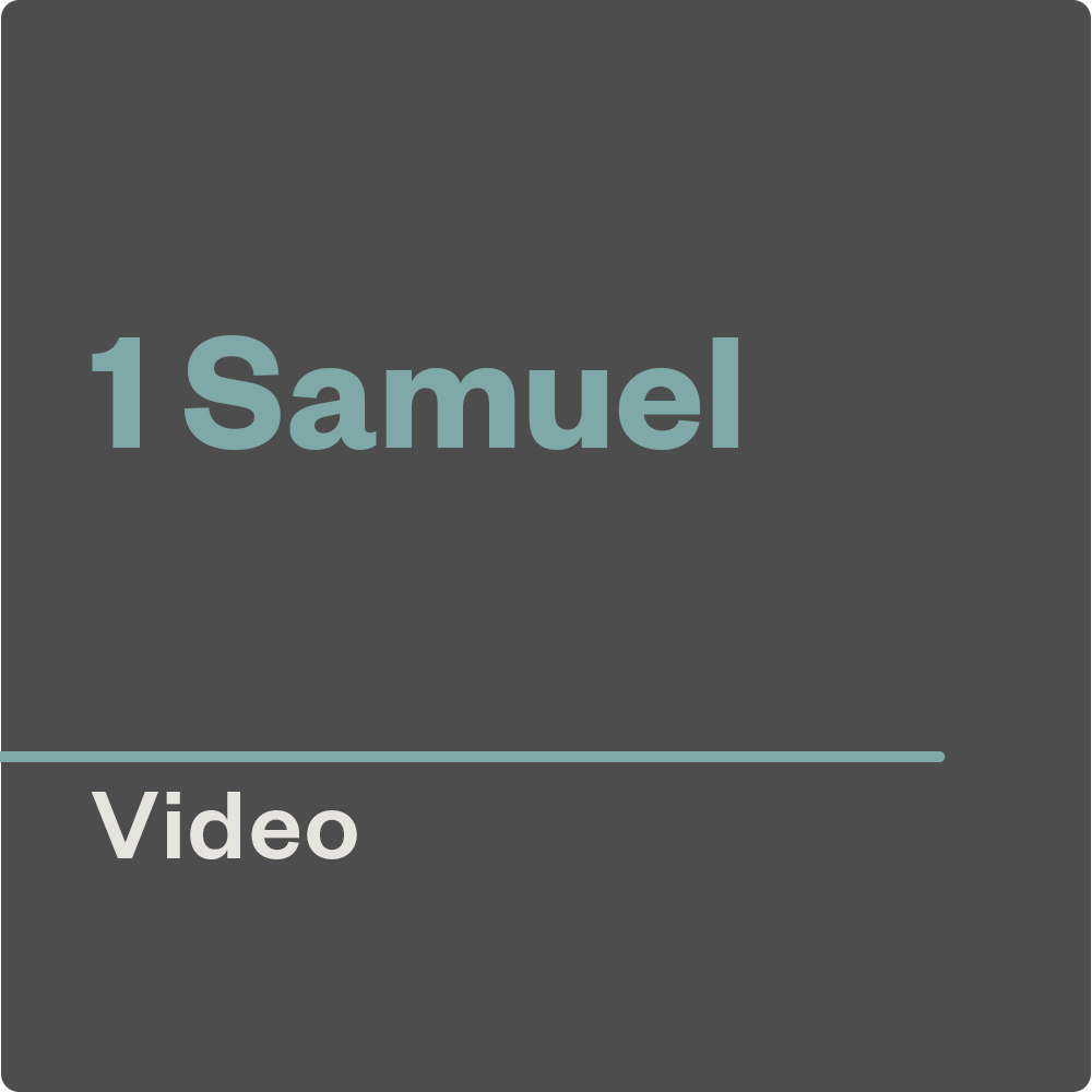 1 Samuel — Video