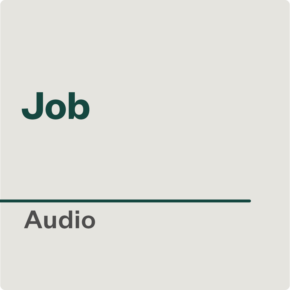 Job — Audio
