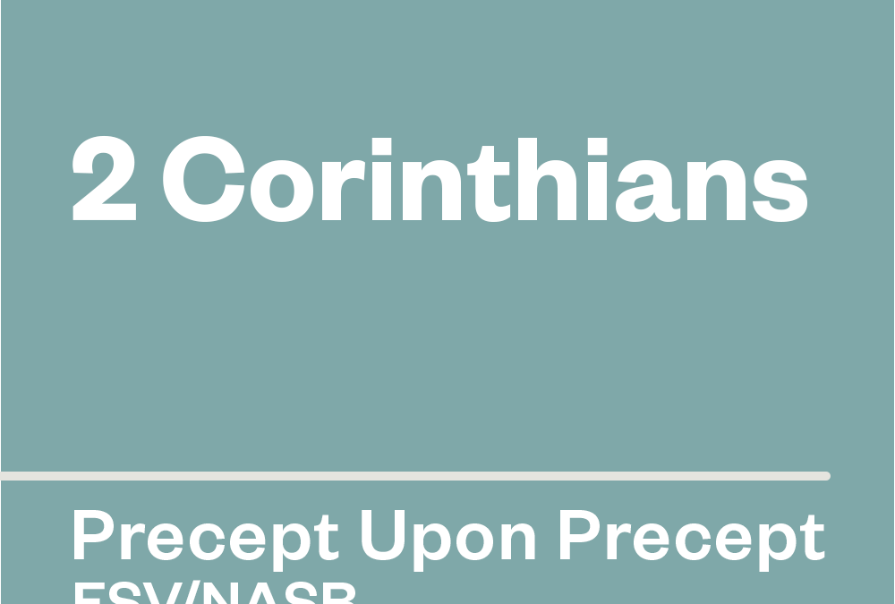 2 Corinthians — Precept Upon Precept