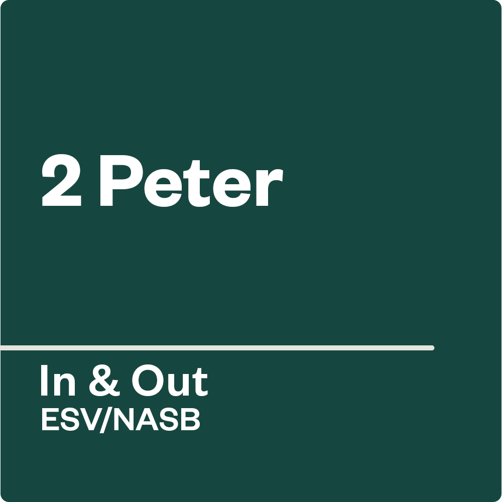 2 Peter — In & Out
