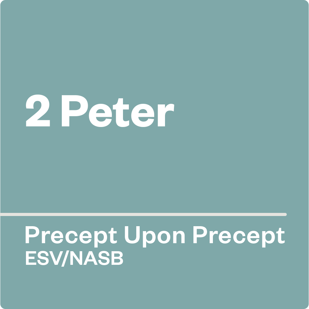 2 Peter — Precept Upon Precept