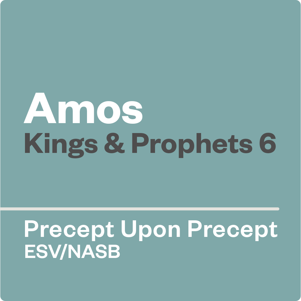 Kings & Prophets Part 6 — Precept Upon Precept