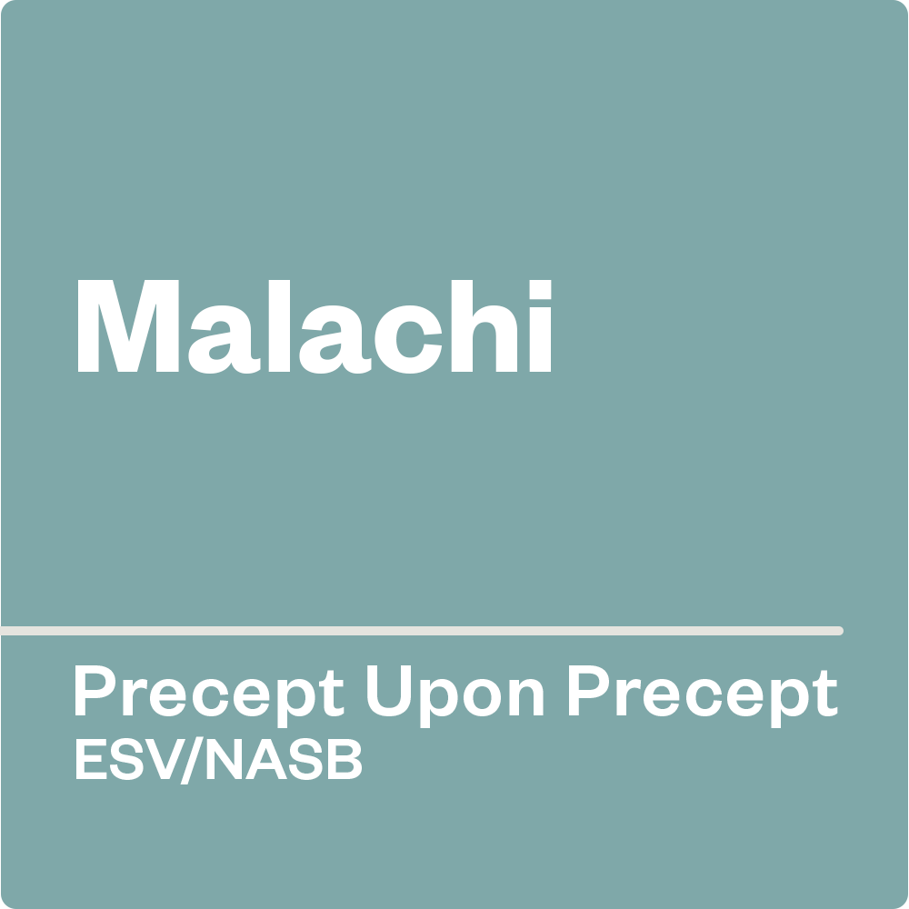 Malachi — Precept Upon Precept