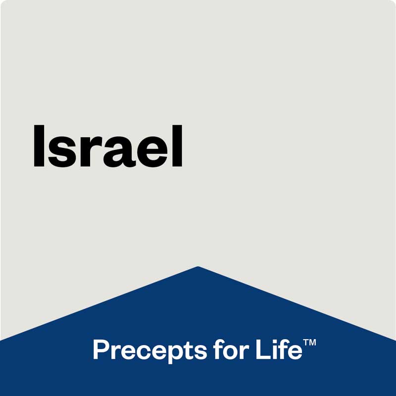 Israel — Precepts For Life