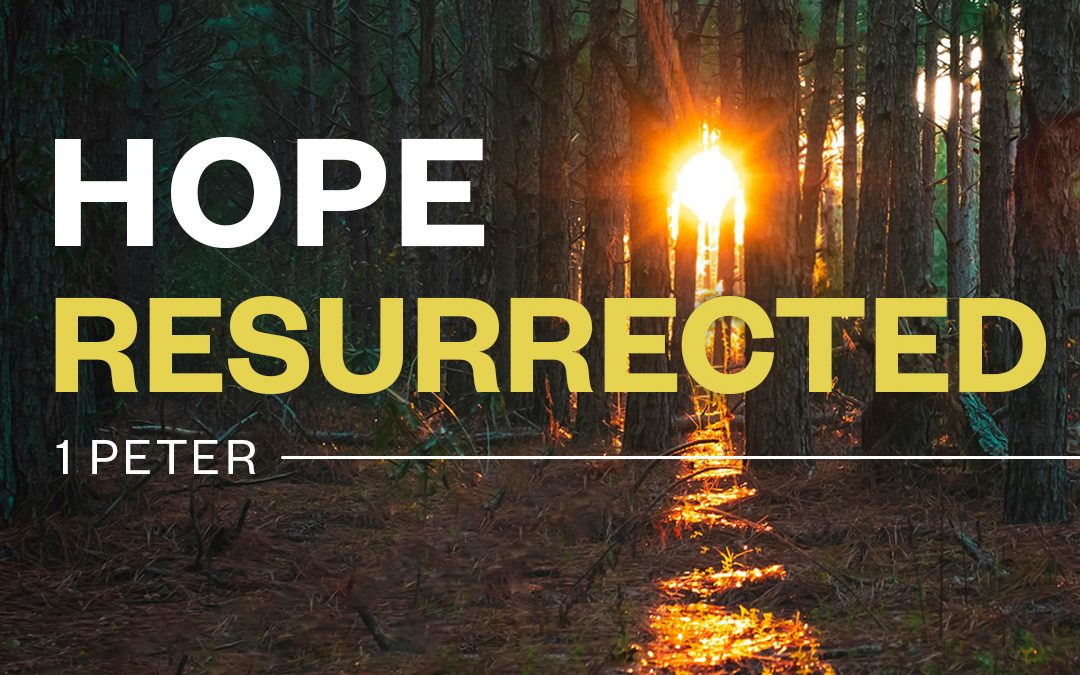 Podcast – Hope Resurrected