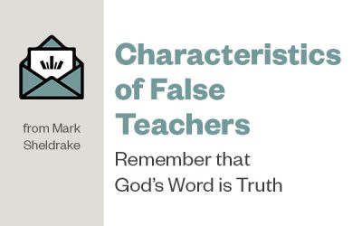 Characteristics of False Teachers