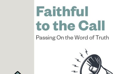 Faithful to the Call